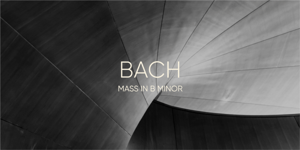 Bach's Mass In B Minor - Toronto Mendelssohn Choir